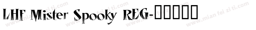 LHF Mister Spooky REG字体转换